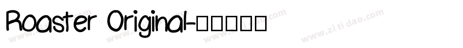 Roaster Original字体转换